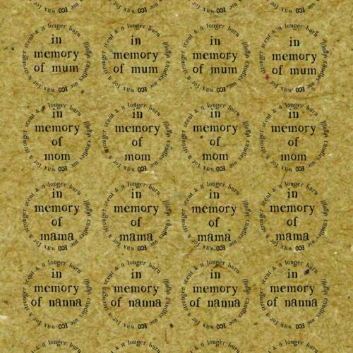 A grid of round **In Memory Mothers Day Mum Lid Labels** on a brown textured background. Each label reads "In memory of mum/mom/mama/nanna/nan" or "For you mum fly high," encircled by the words "never lost" and "a longer kiss." Ideal for Mother's Day, the phrases and designs are repeated in multiple rows.